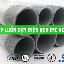 Ống thép luồn dây điện ren IMC - hệ ren hiện đại
